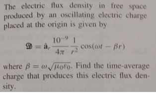Solved Electromagnetics: The electric flux density in free | Chegg.com