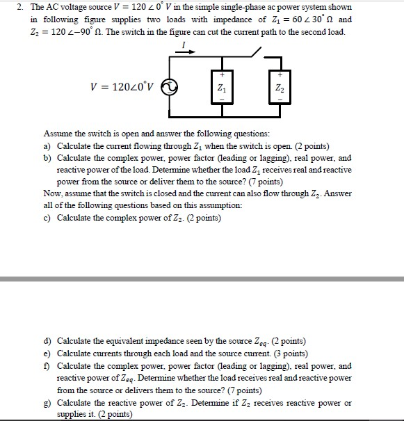 Solved The AC voltage source V = 120.2 0。V in the simple | Chegg.com