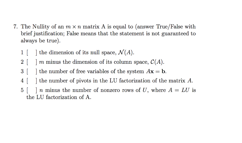 Solved The Nullity of an m times n matrix A is equal to Chegg