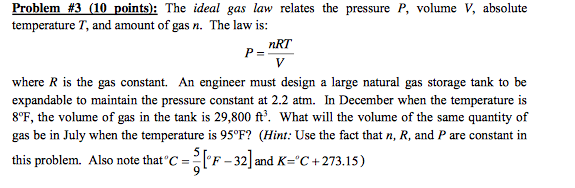 Solved The ideal gas law relates the pressure P, volume V, | Chegg.com