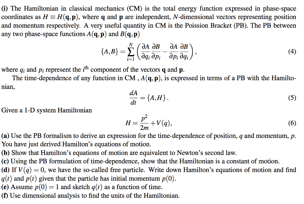 Solved I The Hamiltonian In Classical Mechanics Cm Is Chegg Solved I The Hamiltonian In Classical Mechanics Cm Is Chegg