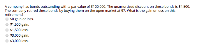 Solved A company has bonds outstanding with a par value of | Chegg.com