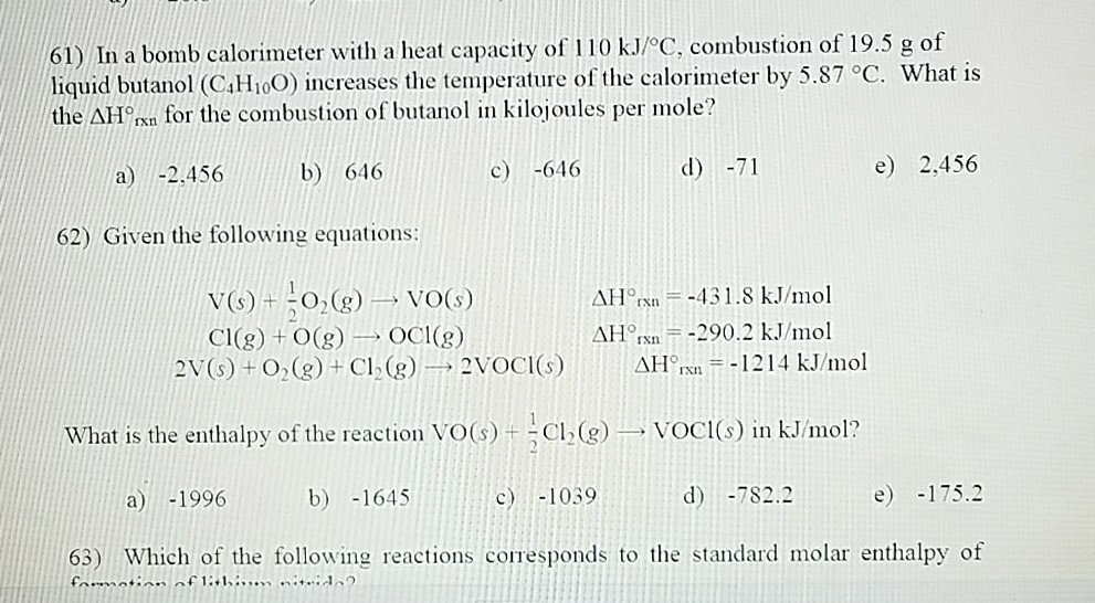 Solved In a bomb calorimeter with a heat capacity of 110