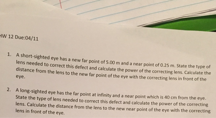 solved-a-short-sighted-eve-has-a-new-far-point-of-5-00-m-and-chegg