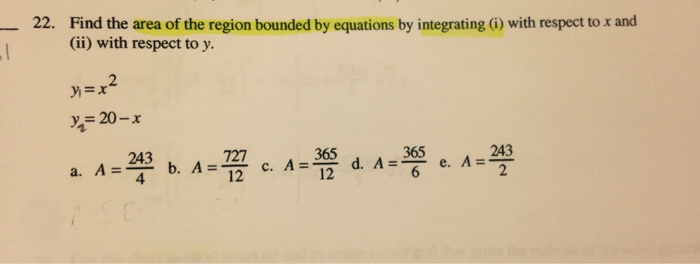 Solved 22. Find the area of the region bounded by equations | Chegg.com