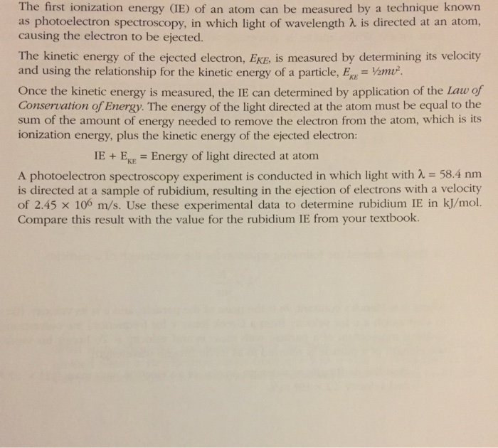 Solved The first ionization energy (IE) of an atom can be | Chegg.com