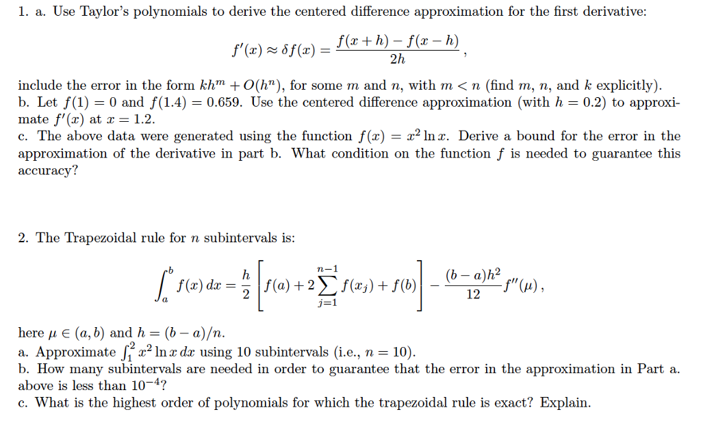 Solved a. Use Taylor's polynomials to derive the centered | Chegg.com