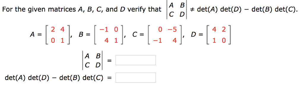 Solved A B For the given matrices A, B, C, and D verify that | Chegg.com