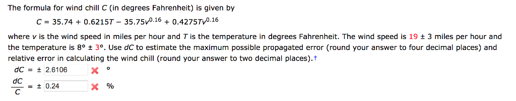 Solved The formula for wind chill C (in degrees Fahrenheit) | Chegg.com