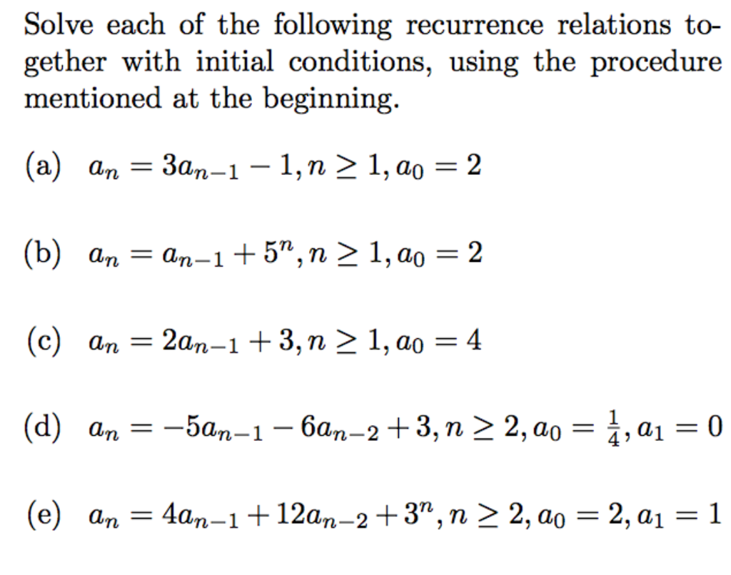 Solve Each Of The Following Recurrence Relations | Chegg.com