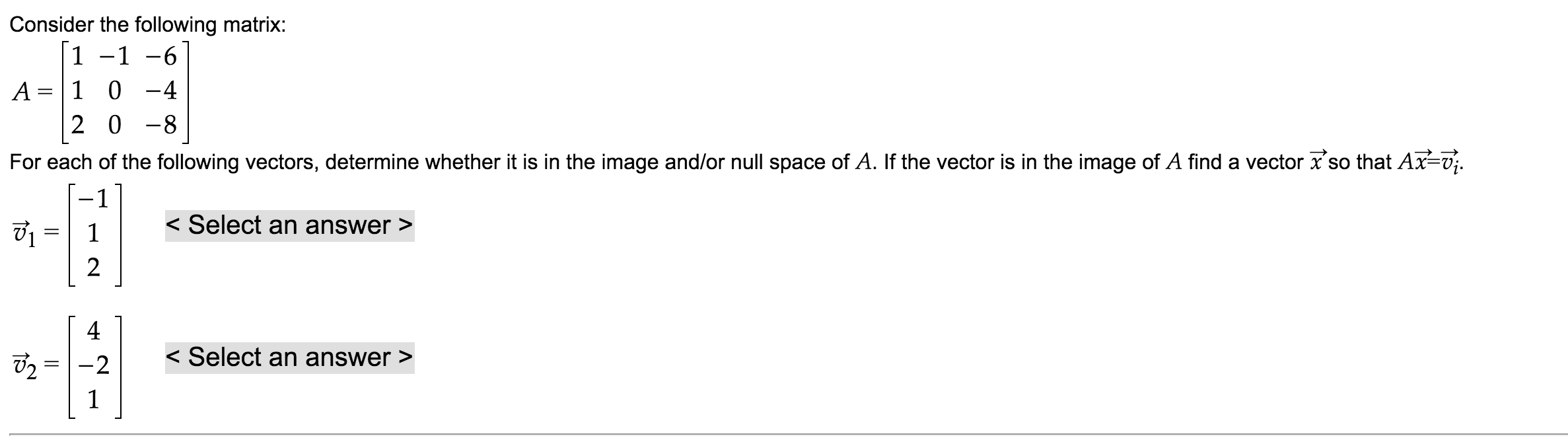 Solved For Each Of The Following Vectors Determine Whether Chegg Solved For Each Of The Following Vectors Determine Whether Chegg