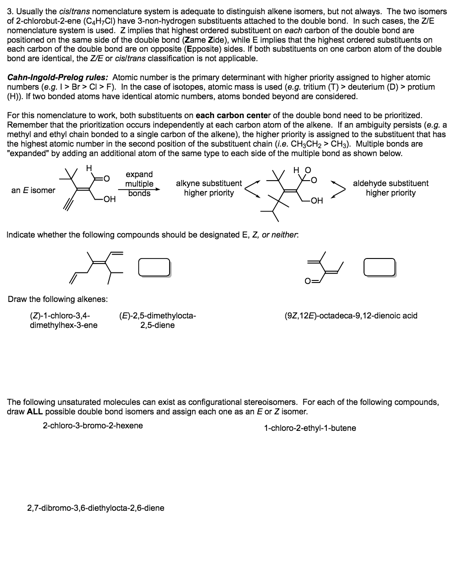 Solved Usually the cis/trans nomenclature system is adequate | Chegg.com