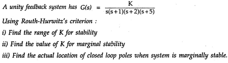 Solved A unity feedback system has G(s) = K/s(s + 1)(s + | Chegg.com
