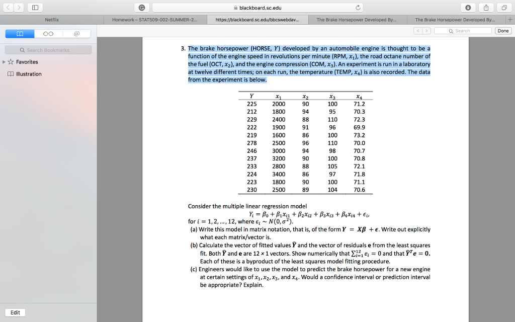 Solved The brake horsepower (HORSE, Y) developed by an