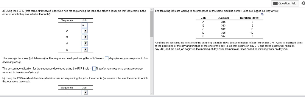 Solved Question Help a) Using the「crs first come, first | Chegg.com