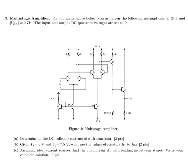 Solved 3 Multistage Amplifier For The Given Figure Below Chegg