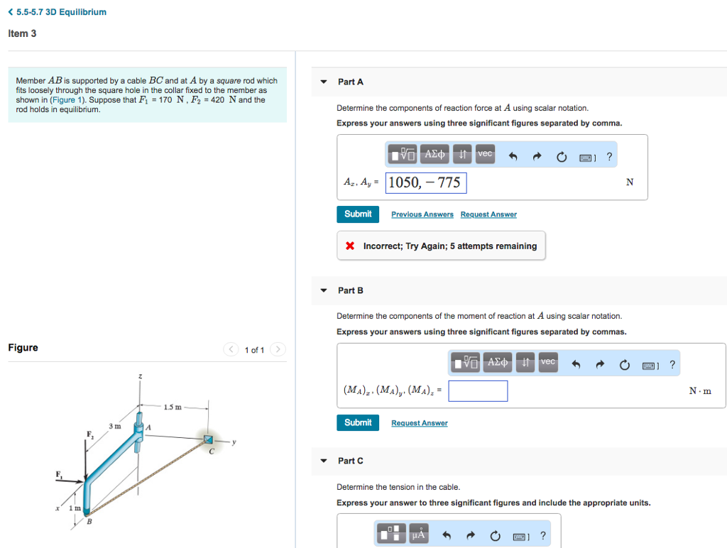 Solved 5.5-5.7 3D Equilibrium Item 3 Member AB is supported | Chegg.com