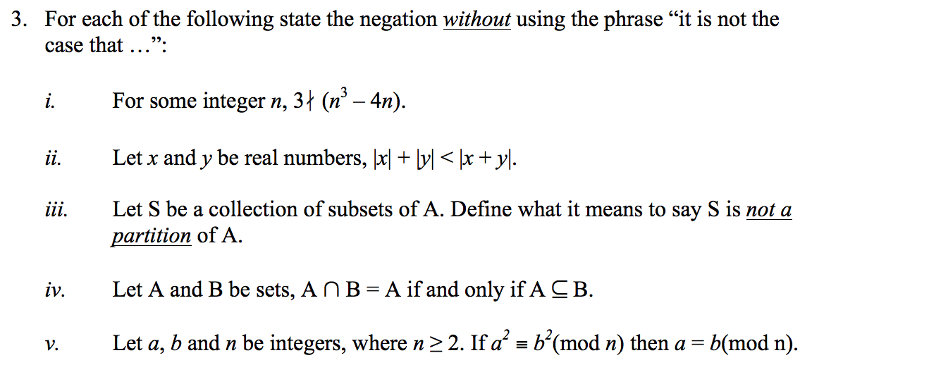 For Each Of The Following State The Negation Without | Chegg.com