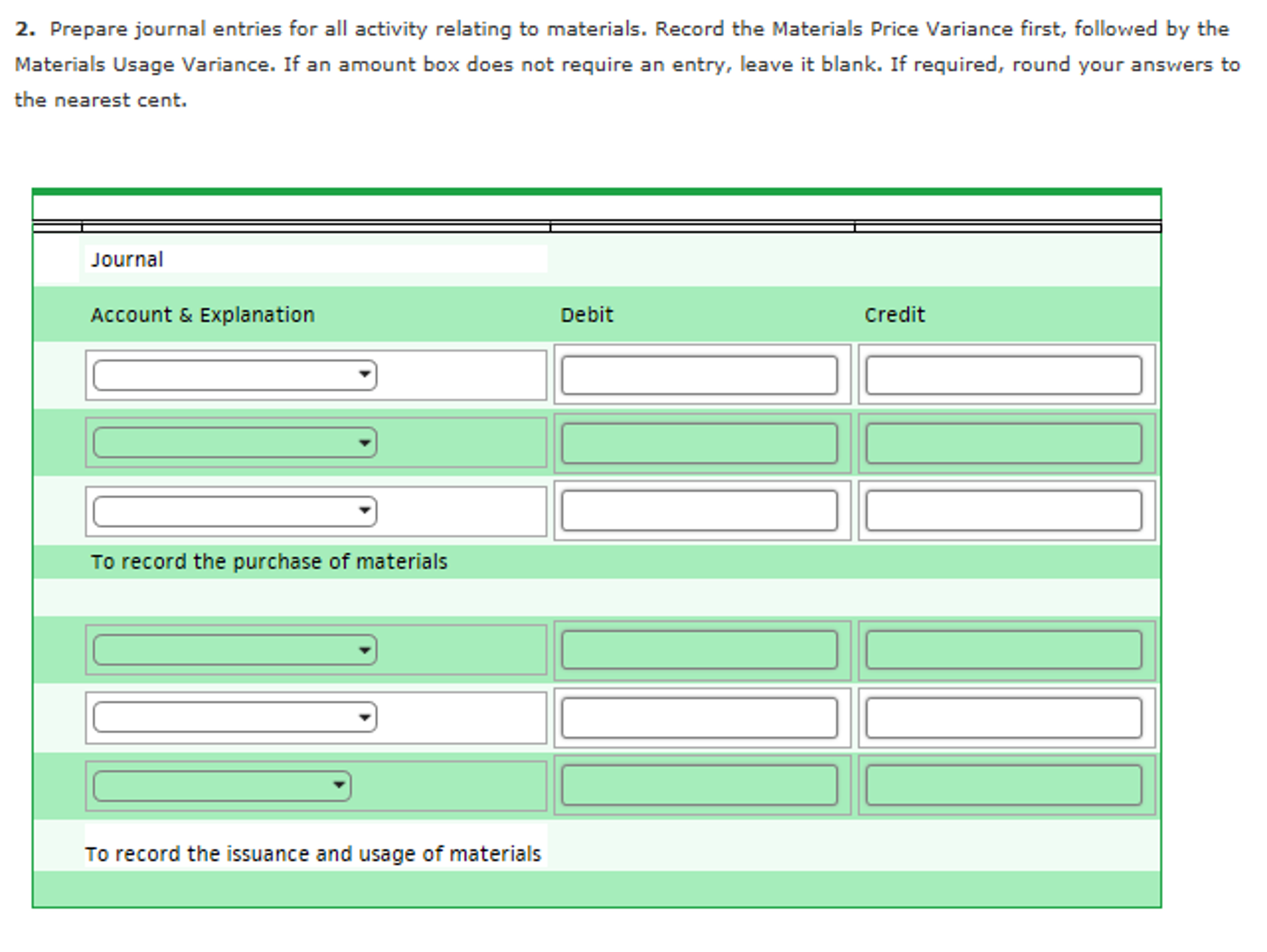 Solved eBook Materials Variances, Journal Entries Esteban