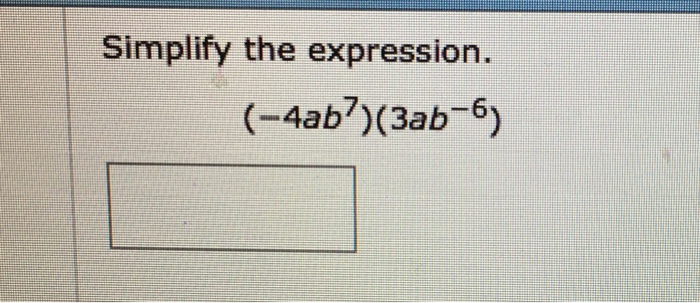 solved-simplify-the-expression-4ab-7-3ab-6-chegg