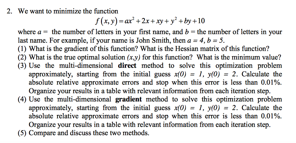 Solved 2. We want to minimize the function | Chegg.com