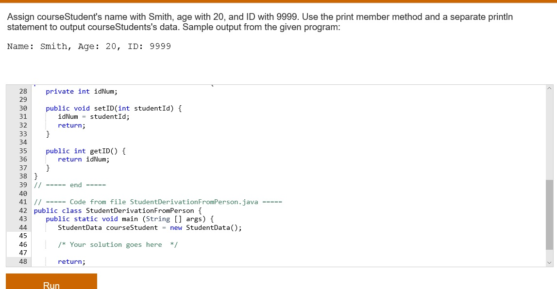 Solved JAVA Assign courseStudent's name with Smith, age