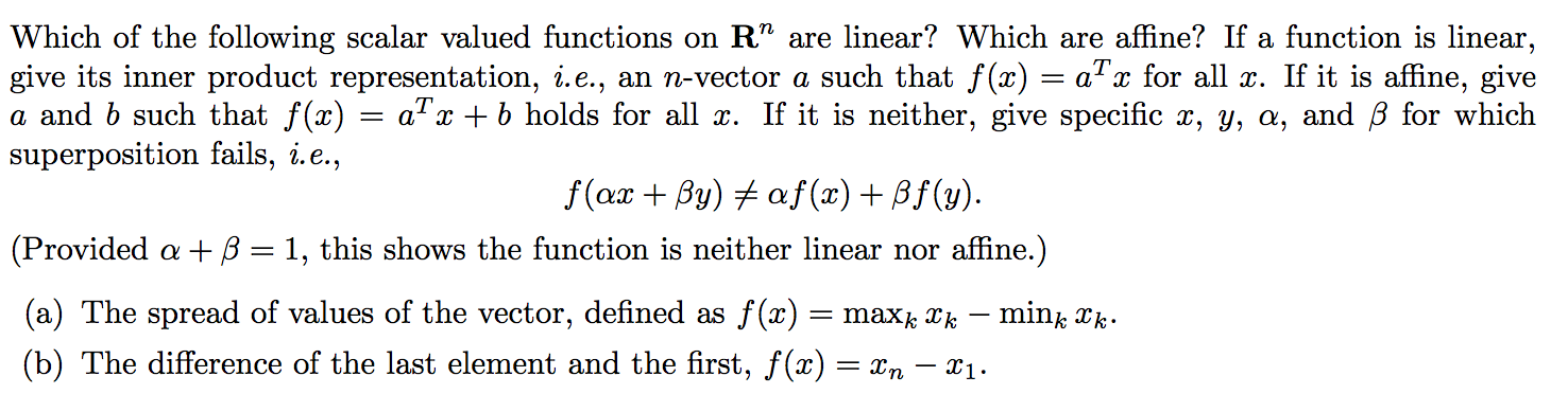 Which of the following scalar valued functions on R^n | Chegg.com