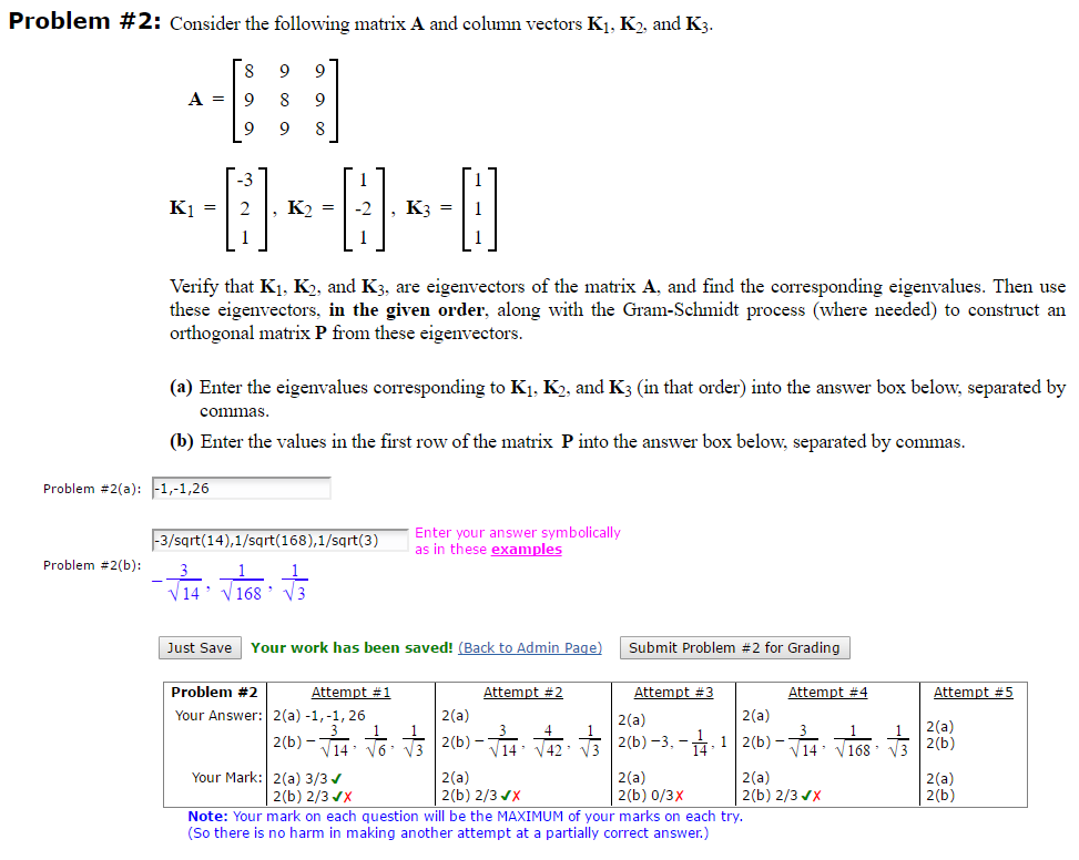 Solved Problem #2: Consider the following matrix A and | Chegg.com