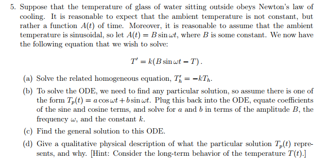 Solved Suppose that the temperature of glass of water | Chegg.com