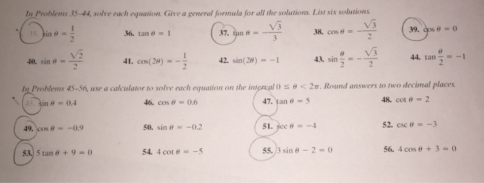 Solved In problems 35-44, solve each equation. Give a | Chegg.com