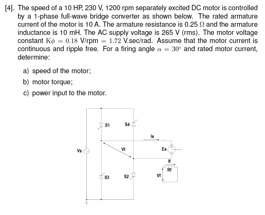 Solved [4]. The speed of a 10 HP, 230 V, 1200 rpm separately