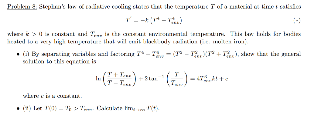 Solved Stephan's law of radiative cooling states that the | Chegg.com