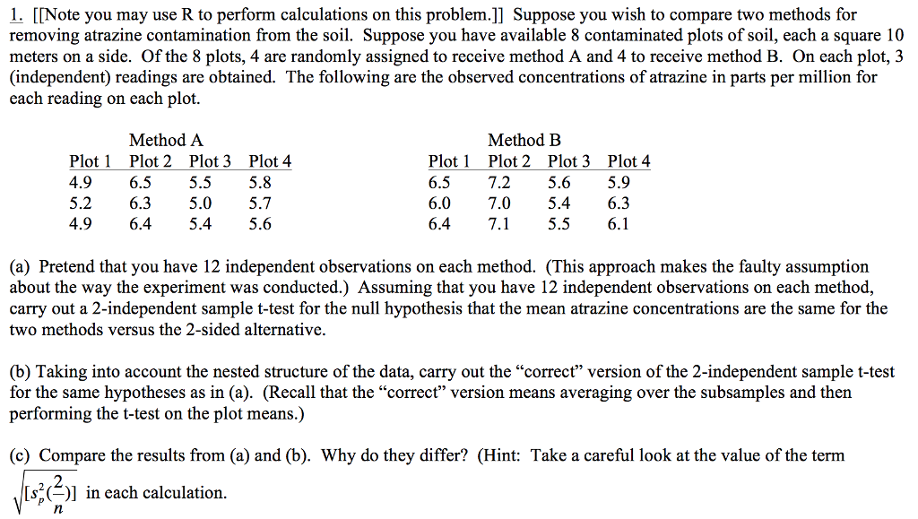 Solved Suppose you wish to compare two methods for removing | Chegg.com