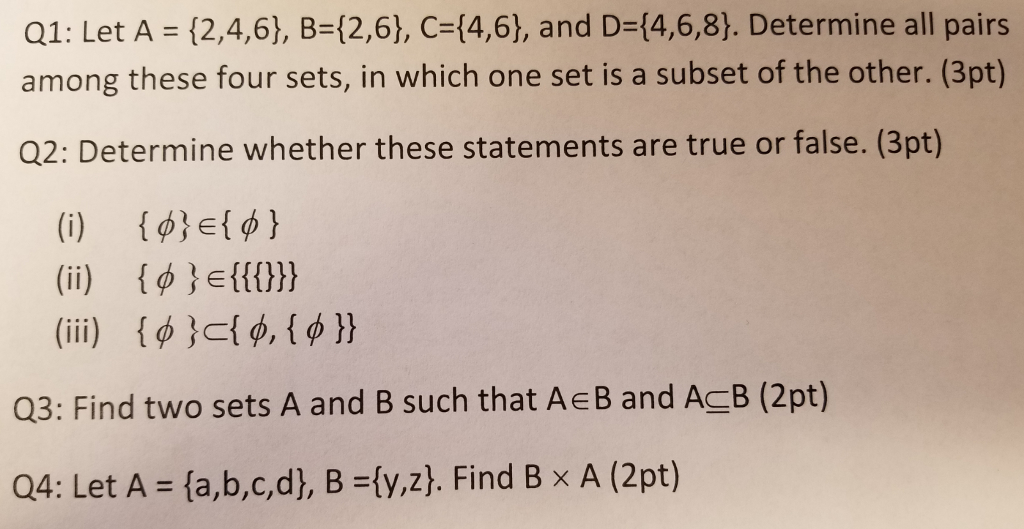 Solved Let A = {2, 4, 6}, B = {2, 6}, C = {4, 6}, And D = | Chegg.com