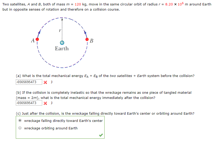 Solved Two Satellites, A And B, Both Of Mass M 120 Kg, Move | Chegg.com