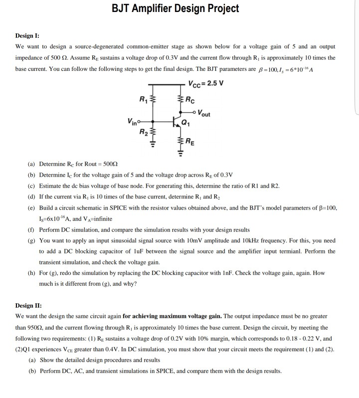 Solved BJT Amplifier Design Project Design I: We Want To | Chegg.com