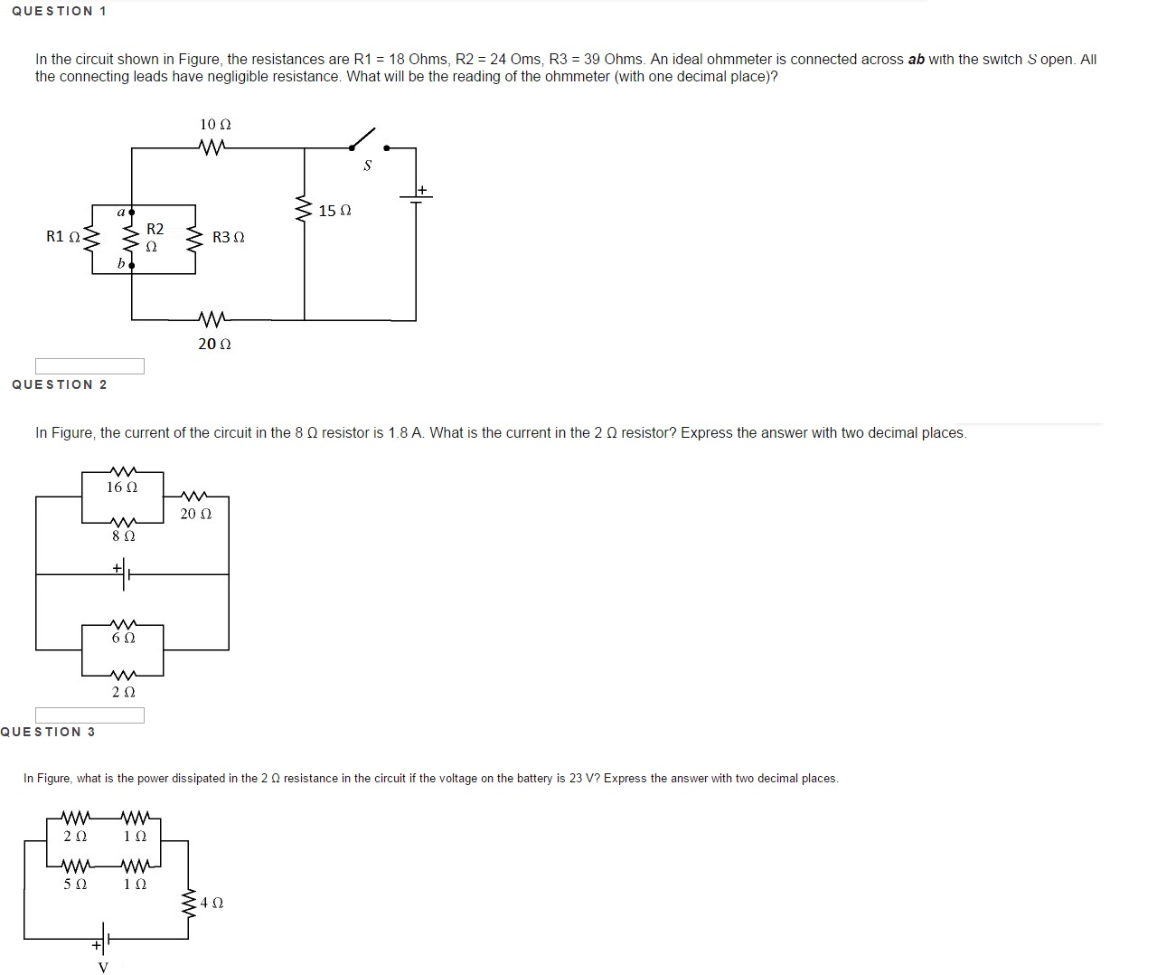 In the circuit shown in Figure, the resistances are | Chegg.com