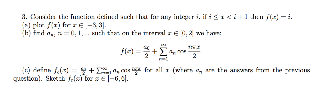 Solved Consider the function defined such that for any | Chegg.com