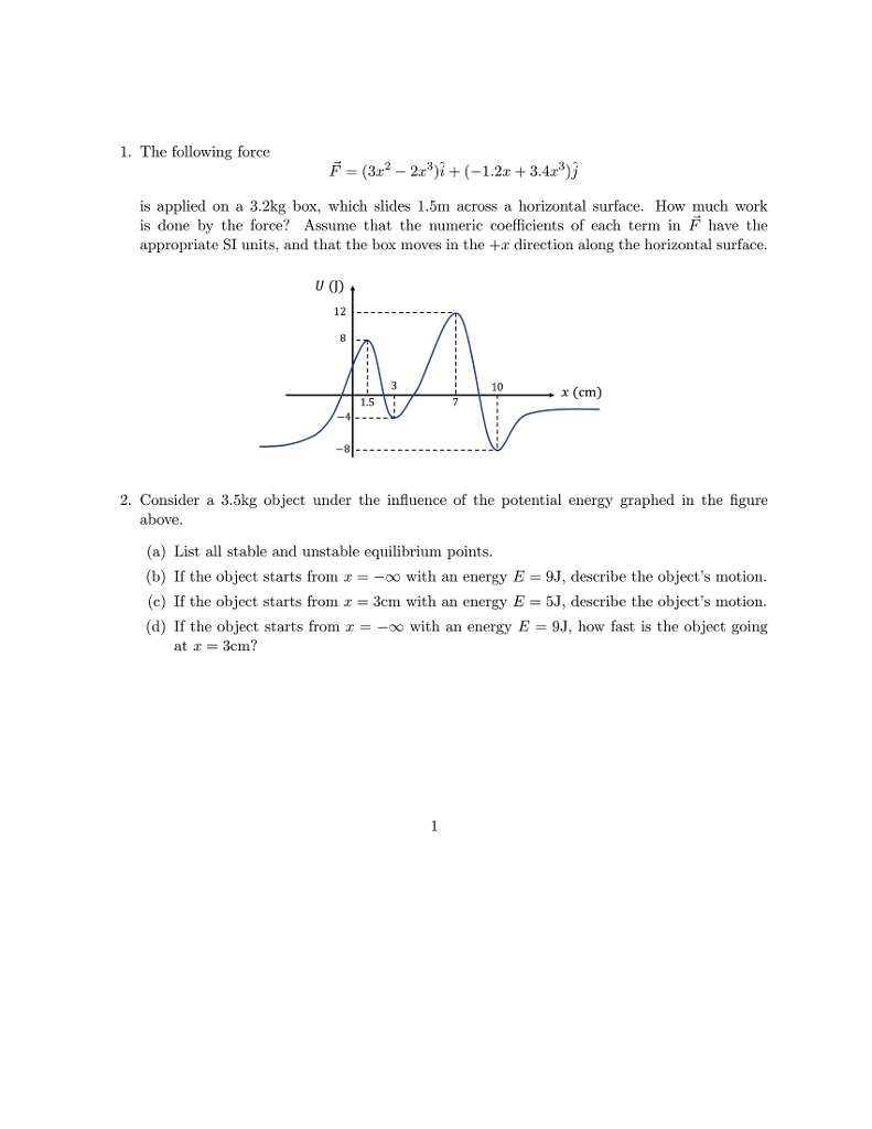 Solved 1. The following force F = (3r2-2r')i + (-1.2x + | Chegg.com