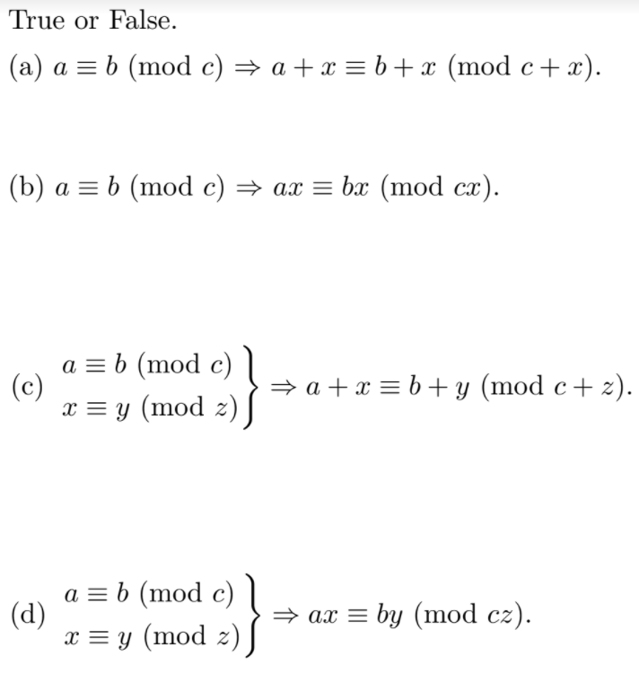 Solved True Or False B (mod C) Y (mod Z) A X B (mod C) Y | Chegg.com