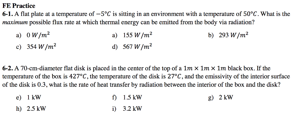 Solved FE Practice 6-1. A flat plate at a temperature of | Chegg.com