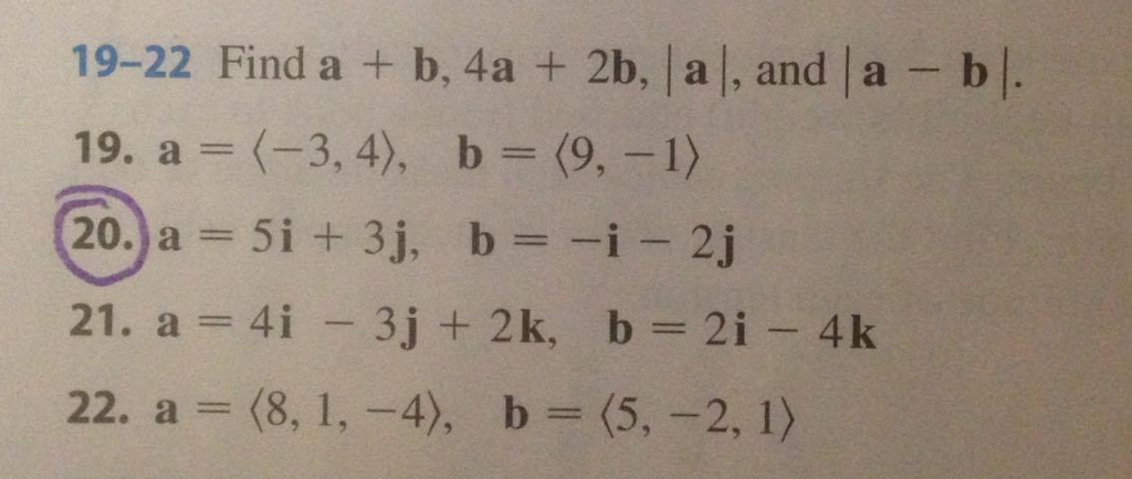 Solved Find A + B, 4a + 2b, | A |, And | A - B |. A = (- 3, | Chegg.com