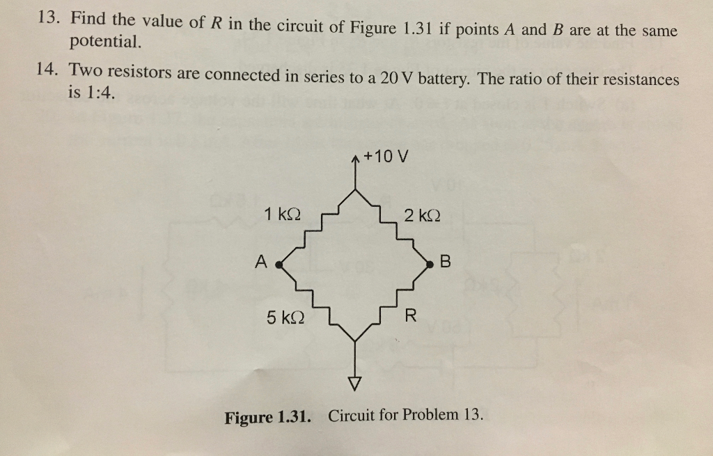 Solved 13. Find the value of R in the circuit of Figure 131 | Chegg.com