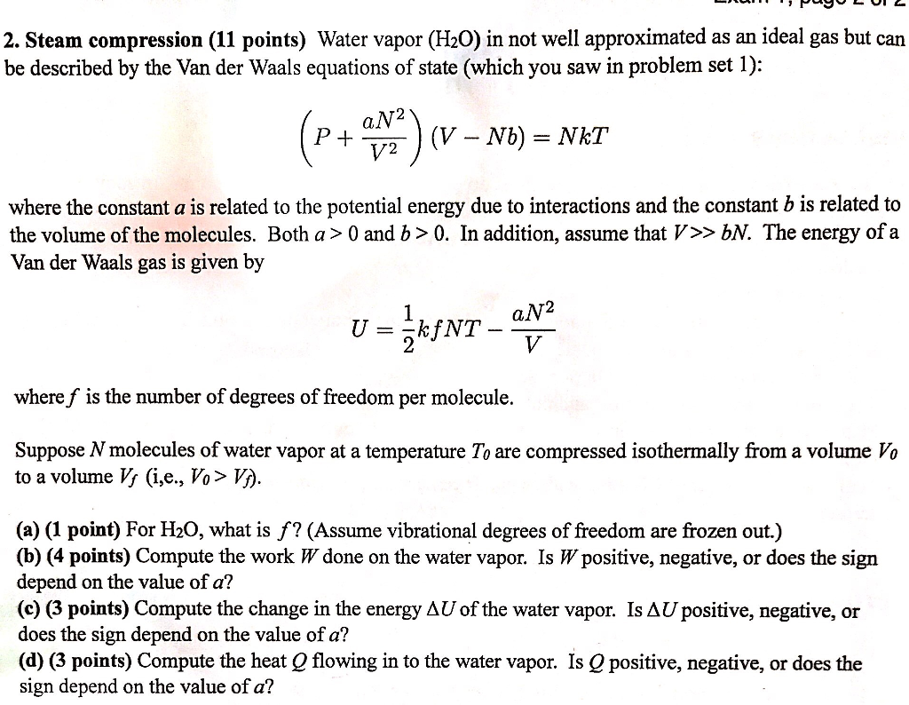 Solved 2. Steam compression (11 points) Water vapor (H20) in