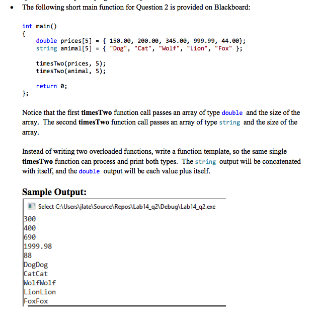 Solved The following short main function for Question 2 is | Chegg.com