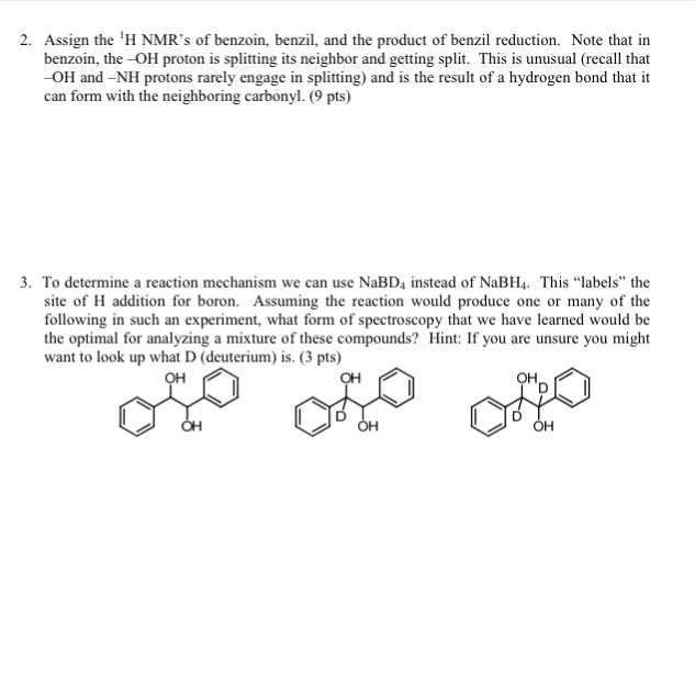 Solved Assign The H Nmr S Of Benzoin Benzil And The Chegg Com