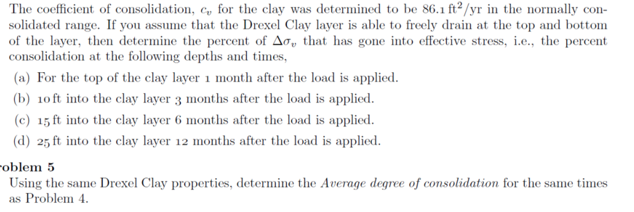 The coefficient of consolidation, c_v for the clay | Chegg.com