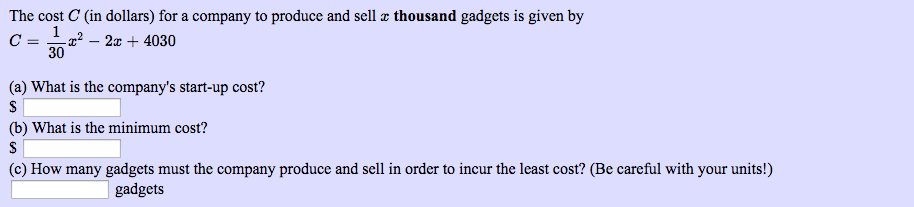 Solved The cost C (in dollars) for a company to produce and | Chegg.com