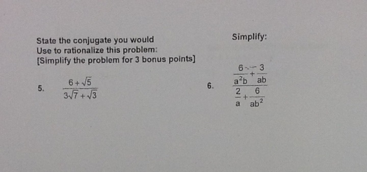 Solved State the conjugate you would Use to rationalize this | Chegg.com