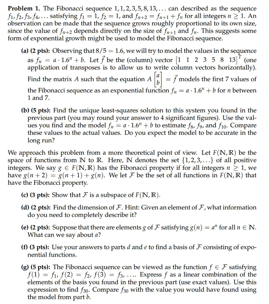 The Fibonacci sequence 1, 1, 2, 3, 5, 8, 13, ... can | Chegg.com